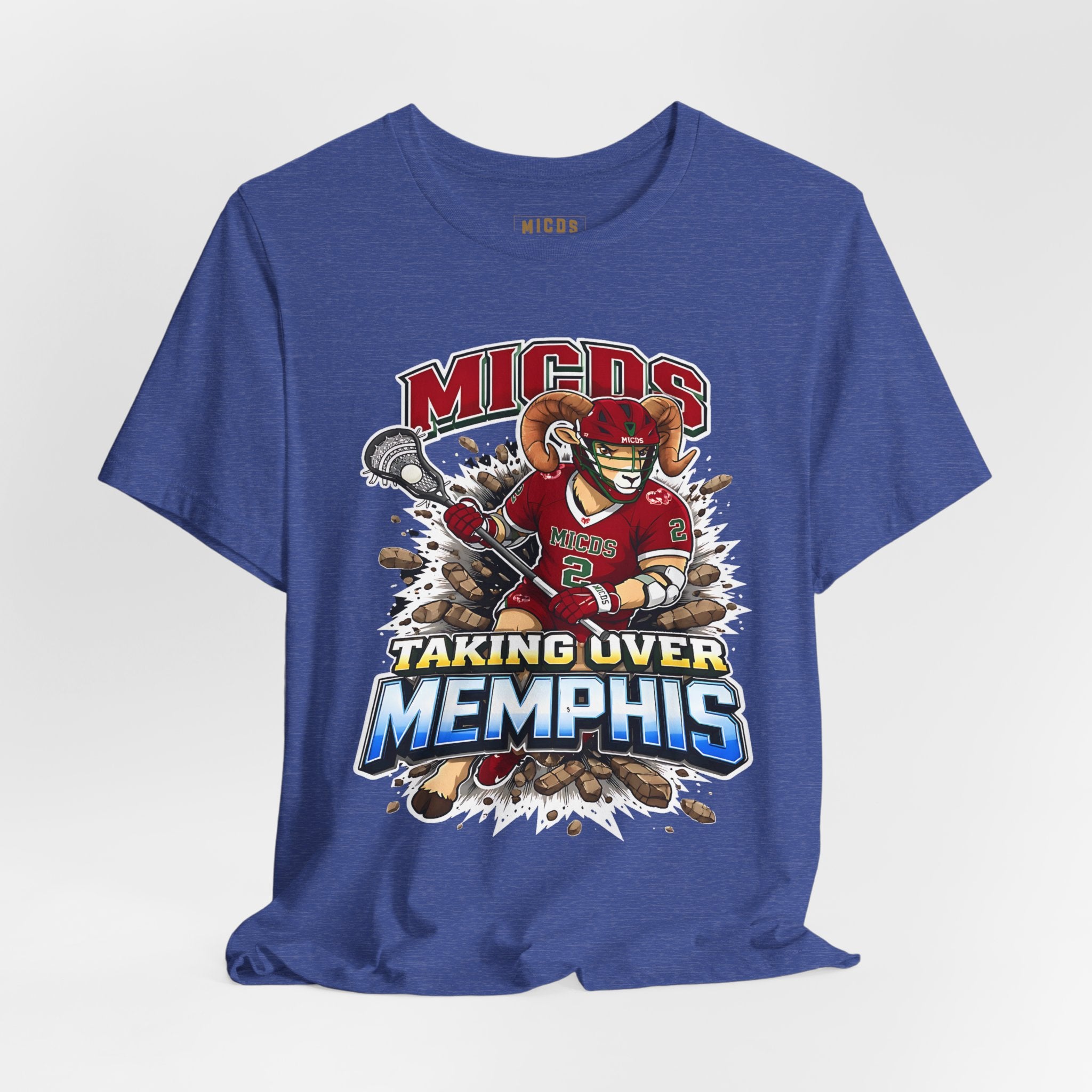 Limited Edition Taking Over Memphis Lacrosse Tee — MICDS Team Shirt
